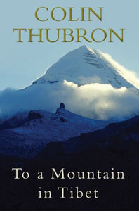 To a Mountain in Tibet 