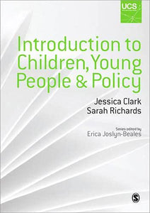 Introduction to Children, Young People and Policy 