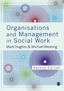 Organisations and Management in Social Work 