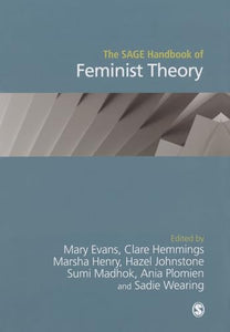 The SAGE Handbook of Feminist Theory 