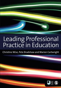 Leading Professional Practice in Education 