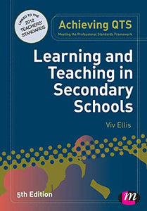 Learning and Teaching in Secondary Schools 