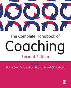 The Complete Handbook of Coaching 