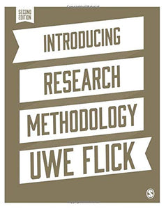 Introducing Research Methodology 