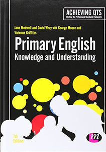 Primary English: Knowledge and Understanding 