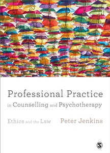 Professional Practice in Counselling and Psychotherapy 