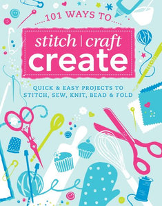 Stitch, Craft, Create: Knitting 