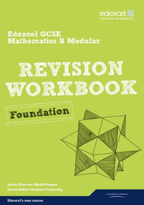 Revise Edexcel GCSE Mathematics Spec B Found Revision Workbook 