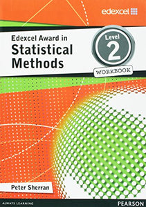 Edexcel Award in Statistical Methods Level 2 Workbook 