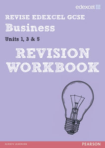 REVISE Edexcel GCSE Business Revision Workbook 