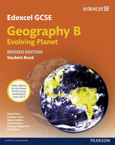 Edexcel GCSE Geography Specification B Student Book new 2012 edition 