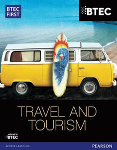 BTEC First in Travel & Tourism Student Book 