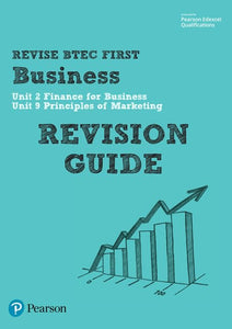 Pearson REVISE BTEC First in Business Revision Guide - 2023 and 2024 exams and assessments 