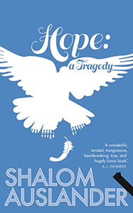 Hope: A Tragedy 