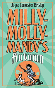 Milly-Molly-Mandy's Autumn 