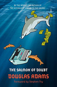 The Salmon of Doubt 