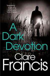 A Dark Devotion 