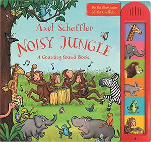 Axel Scheffler Noisy Jungle 