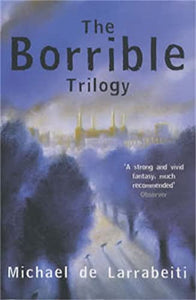 The Borrible Trilogy 