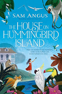 The House on Hummingbird Island 