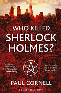 Who Killed Sherlock Holmes? 