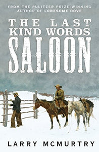 The Last Kind Words Saloon 