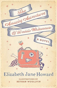 The Amazing Adventures of Freddie Whitemouse 