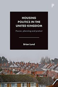 Housing Politics in the United Kingdom 