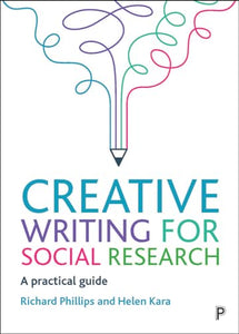 Creative Writing for Social Research 