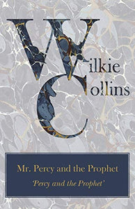 Mr. Percy and the Prophet ('Percy and the Prophet') 