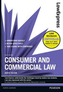 Law Express: Consumer and Commercial Law (Revision Guide) 