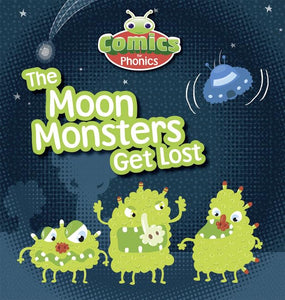 T306A Comics for Phonics The Moon Monsters Get Lost Red C Set 12 