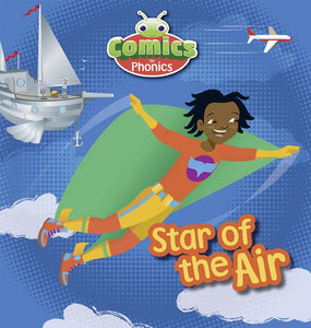 T311A Comics for Phonics Star of the Air Red C Set 11 