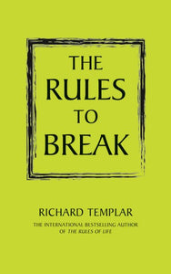 The Rules to Break 