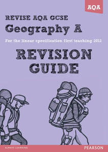 REVISE AQA: GCSE Geography Specification A Revision Guide 