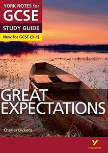 Great Expectations: York Notes for GCSE everything you need to catch up, study and prepare for and 2023 and 2024 exams and assessments 