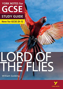 Lord of the Flies: York Notes for GCSE everything you need to catch up, study and prepare for and 2023 and 2024 exams and assessments 