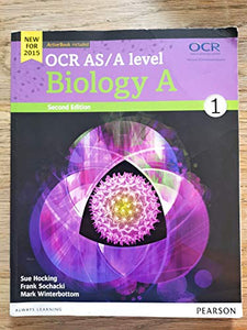 OCR AS/A level Biology A Student Book 1 + ActiveBook 