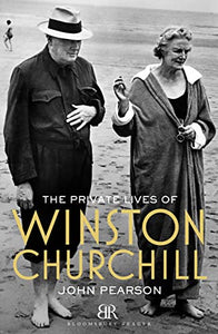 The Private Lives of Winston Churchill 