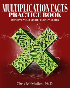 Multiplication Facts Practice Book 