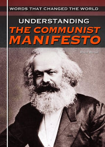 Understanding the Communist Manifesto 