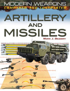 Artillery and Missiles 