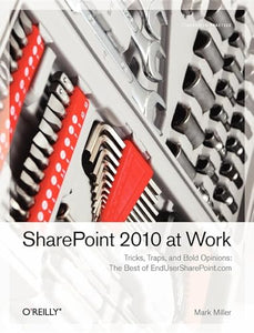 SharePoint 2010 at Work 