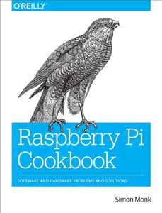 Raspberry Pi Cookbook 