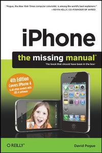 iPhone: The Missing Manual 