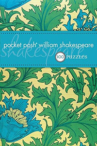 Pocket Posh William Shakespeare: 100 Puzzles and Quizzes 