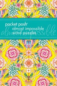 Pocket Posh Almost Impossible Word Puzzles 