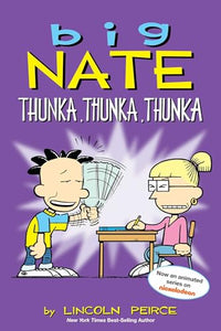 Big Nate: Thunka, Thunka, Thunka 