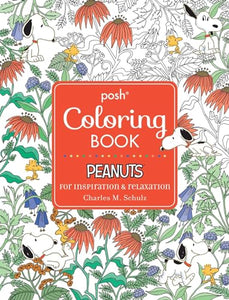 Posh Adult Coloring Book: Peanuts for Inspiration & Relaxation 