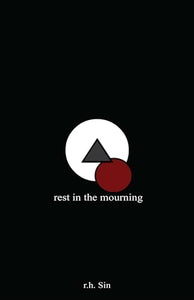 Rest in the Mourning 